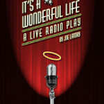 "It's a Wonderful Life: A Live Radio Play" 33