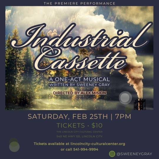 “Industrial Cassette” A One-Act Musical About Climate Change 1